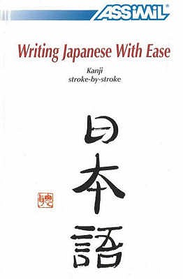 Book Method Japanese Kanji Writing: Japanese Kanji Self-Learning Method - Garnier, Catherine