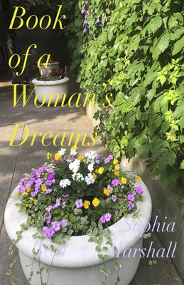 Book of a Woman's Dreams - Marshall, Sophia