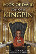 Book of David: Son of a Kingpin