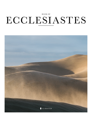 Book of Ecclesiastes(sc, Nlt) - Alabaster Co