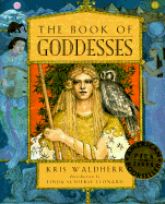 Book of Goddesses - Waldherr, Kris, and Leonard, Linda Schierse, Ph.D. (Introduction by)