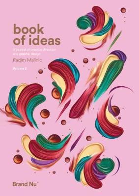 Book of Ideas: a journal of creative direction and graphic design - volume 2 - Malinic, Radim