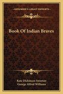 Book of Indian Braves