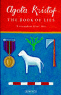 Book of Lies - Kristof, Agota