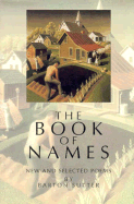 Book of Names: New and Selected Poems