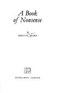 Book of Nonsense - Peake, Mervyn