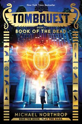 Book of the Dead (Tombquest, Book 1) - Scholastic, and Northrop, Michael