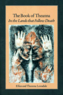 Book of Theanna: In the Lands That Follow Death