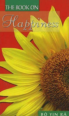 Book on Happiness - Ra, Bo Yin