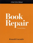 Book Repair 2nd Edition - Lavender, Kenneth