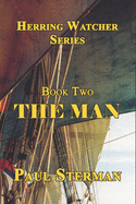 Book Two: The Man