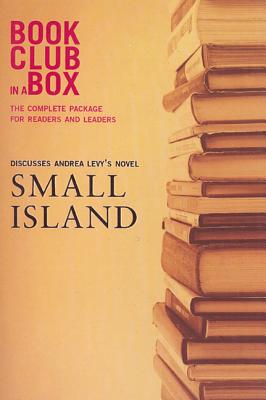 Bookclub-In-A-Box Discusses Small Island: A Novel by Andrea Levy - Herbert, Marilyn