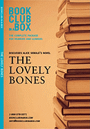 Bookclub-In-A-Box Discusses the Lovely Bones: A Novel by Alice Sebold