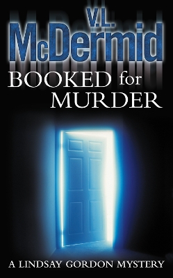 Booked for Murder - McDermid, V. L.