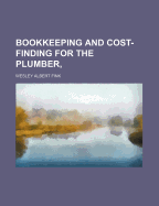 Bookkeeping & Cost-Finding for the Plumber