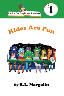 Books for Beginner Readers Rides Are Fun - Margolin, R L