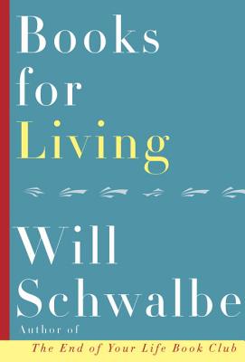 Books for Living - Schwalbe, Will