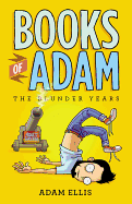 Books of Adam: The Blunder Years
