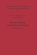 Boolean Methods in Operations Research and Related Areas - Hammer, P. L., and Bellmann, R. (Preface by), and Rudeanu, S.