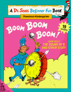 Boom Boom Boom!: The Sound of B and Other Stuff - Dr Seuss, and Hayward