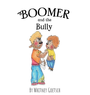 Boomer and the Bully - 