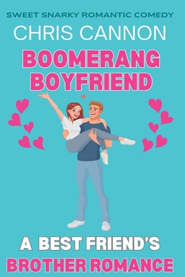 Boomerang Boyfriend - Cannon, Chris