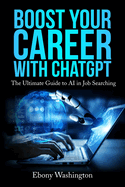 Boost Your Career with ChatGPT: The Ultimate Guide to AI in Job Searching