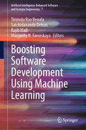 Boosting Software Development using Machine Learning