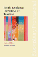 Booth: Residence, Domicile and UK Taxation - Schwarz, Jonathan