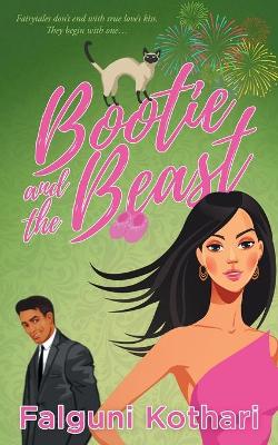 Bootie and the Beast - Kothari, Falguni