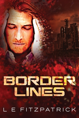 Border Lines - Fitzpatrick, L E