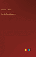 Border Reminiscences