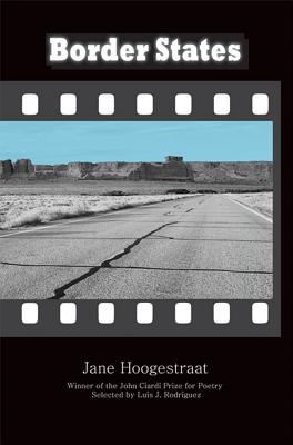 Border States: Poems - Hoogestraat, Jane