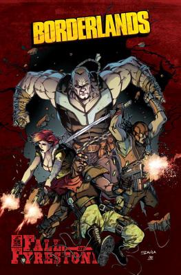 Borderlands Volume 2: The Fall of Fyrestone - Neumann, Mike