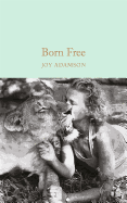 Born Free: The Story of Elsa