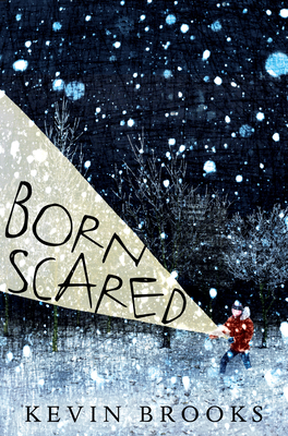 Born Scared - Brooks, Kevin