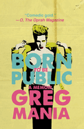 Born to Be Public