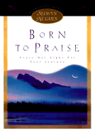 Born to Praise - Hughes, Selwyn