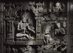 Borobudur: Joyau de l'art bouddhique