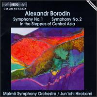 Borodin: Symphonies No.1 & No.2/In The Steppes Of Central Asia - Malm Symphony Orchestra; Jun'ichi Hirokami (conductor)