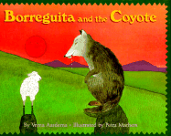Borreguita and the Coyote: Reading Rainbow Book