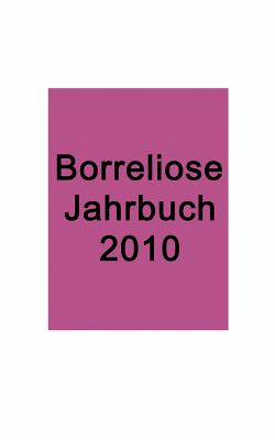 Borreliose Jahrbuch 2010 - Fischer, Ute, and Siegmund, Bernhard