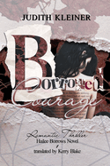Borrowed Courage