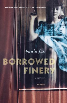 Borrowed Finery: A Memoir - Fox, Paula