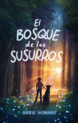 Bosque de Los Susurros, El - Howard, Greg