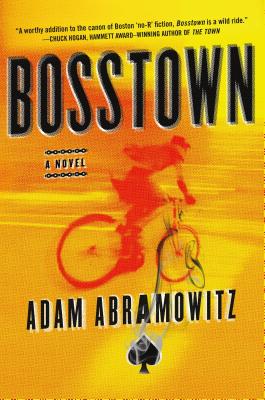 Bosstown - Abramowitz, Adam