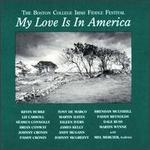 Boston College Irish Fiddle Festival: My Love is in America - Various Artists