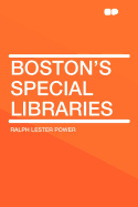 Boston's Special Libraries