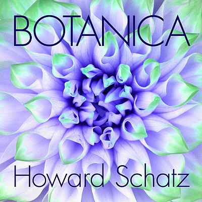 Botanica - Schatz, Howard