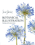 Botanical Illustration: Painting with Watercolours